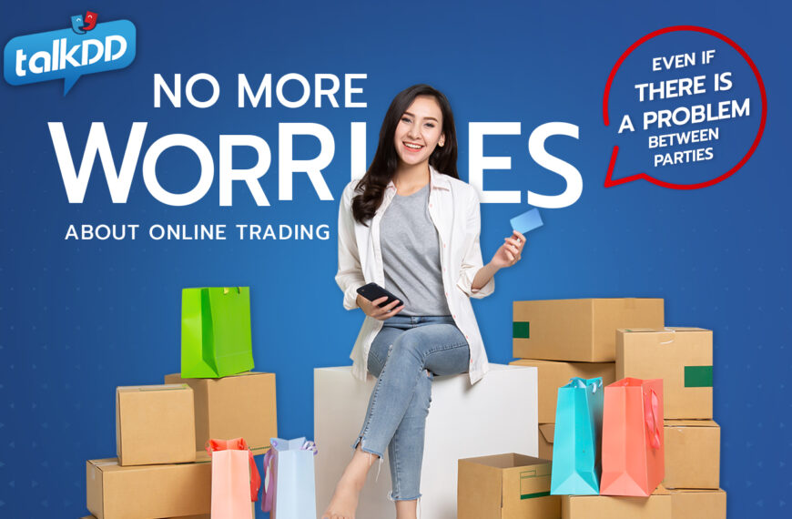 No more worries about online trading, even if there is a problem between parties