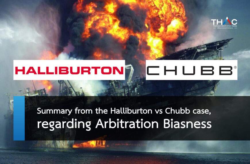 Summary from the Halliburton vs. Chubb case, regarding Arbitration Biasness