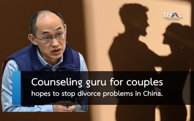 Counseling guru for couples hopes to stop divorce problems in China.